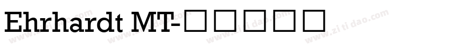 Ehrhardt MT字体转换